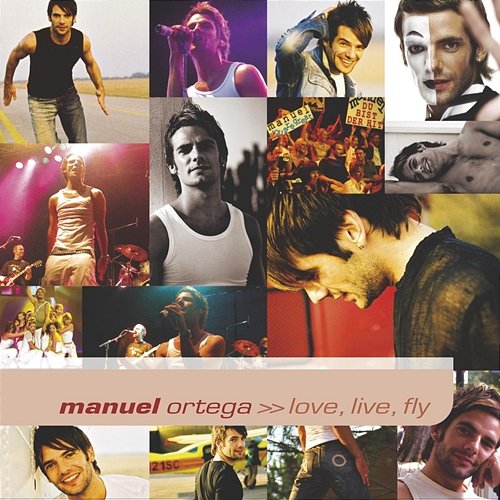 Love, Live, Fly Manuel Ortega