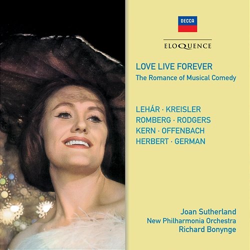Love Live Forever Joan Sutherland, Richard Bonynge, Ambrosian Opera Chorus, New Philharmonia Orchestra