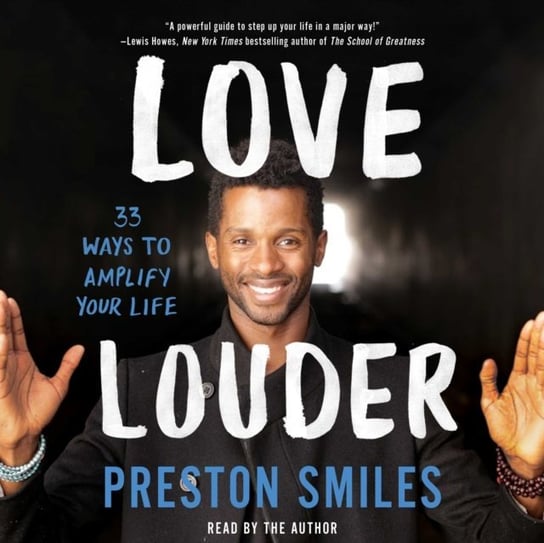 Love Louder Smiles Preston