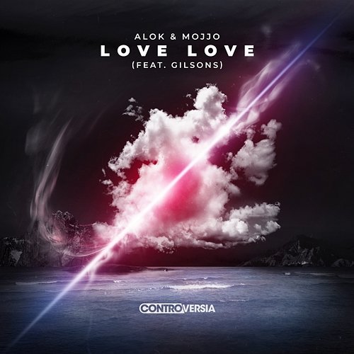 Love Love Alok & Mojjo feat. Gilsons