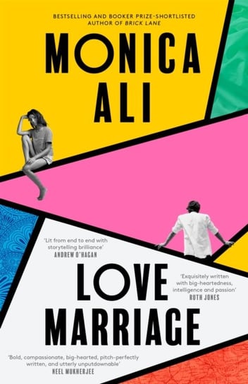 Love Marriage: Exquisitely written with big heartedness, intelligence and passion Ruth Jones Ali Monica