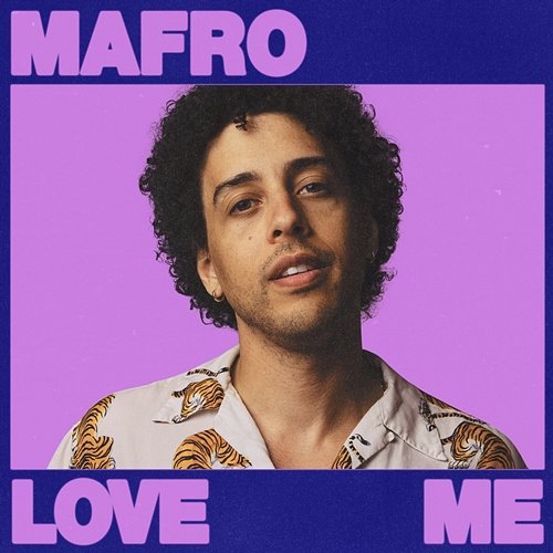 Love Me Mafro