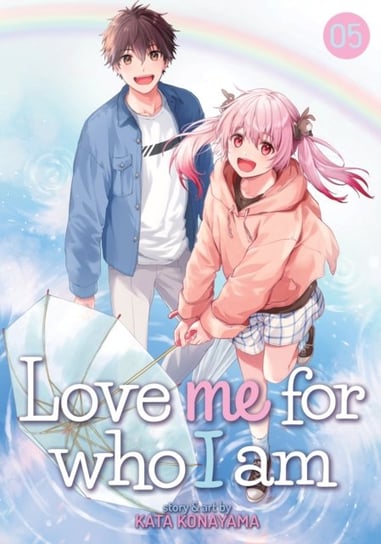 Love Me for Who I Am. Volume 5 Kata Konayama