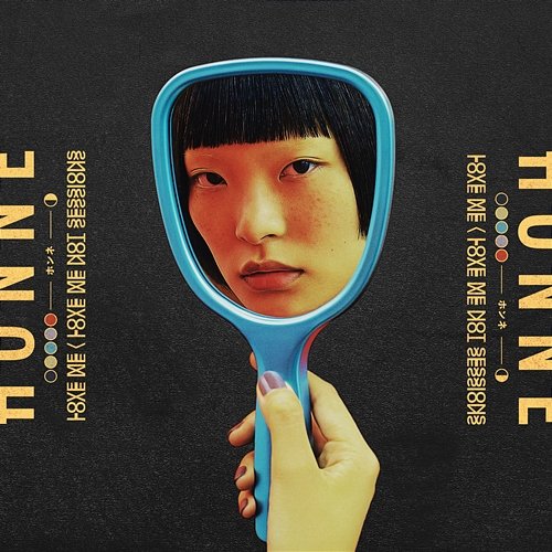 Love Me / Love Me Not (Sessions) HONNE