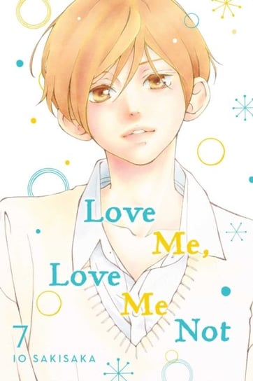 Love Me, Love Me Not. Volume 7 Sakisaka Io