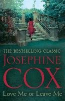 Love Me or Leave Me Cox Josephine