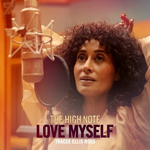 Love Myself (The High Note) Tracee Ellis Ross
