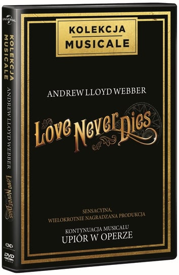 Love Never Dies Webber Andrew Lloyd
