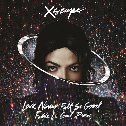 Love Never Felt So Good Michael Jackson