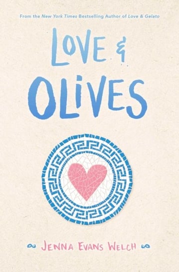 Love & Olives Jenna Evans Welch