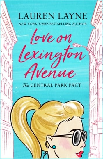 Love on Lexington Avenue Layne Lauren