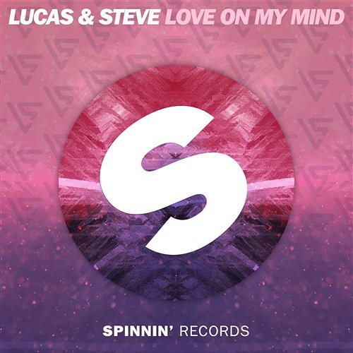 Love On My Mind Lucas & Steve