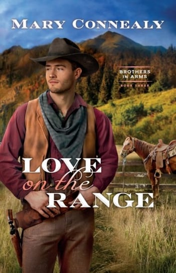 Love on the Range Mary Connealy