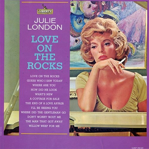 Love On The Rocks Julie London