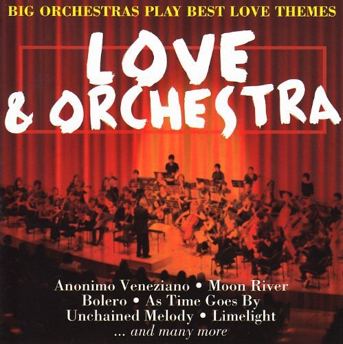 Love & Orchestra for Valentines The Various Artists