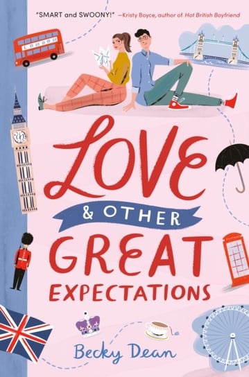Love & Other Great Expectations Becky Dean