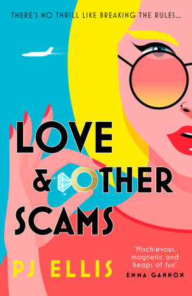 Love & Other Scams Harpercollins Uk