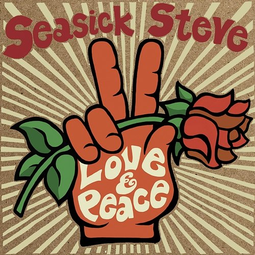 Love & Peace Seasick Steve