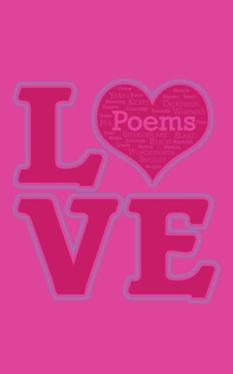 Love Poems Opracowanie zbiorowe