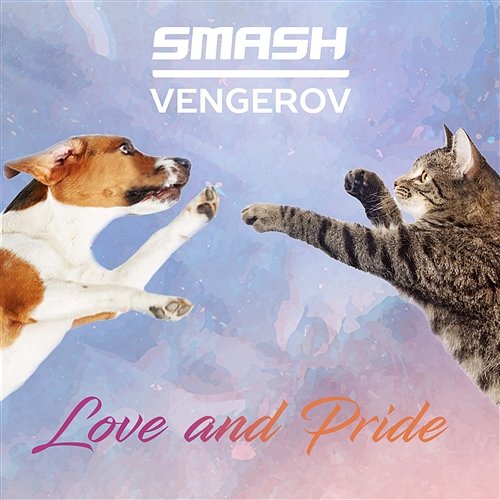 Love & Pride Smash & Vengerov