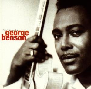 Love Remembers Benson George