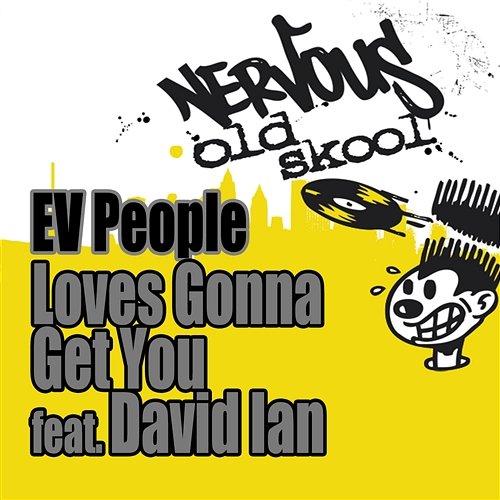 Love's Gonna Get You feat. David Ian EV People