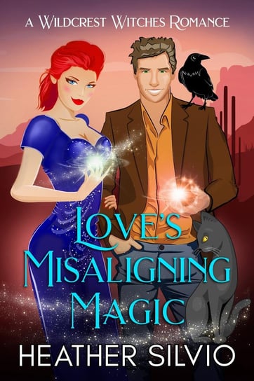 Love’s Misaligning Magic Heather Silvio