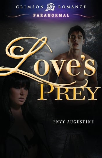 Love's Prey Augustine Envy