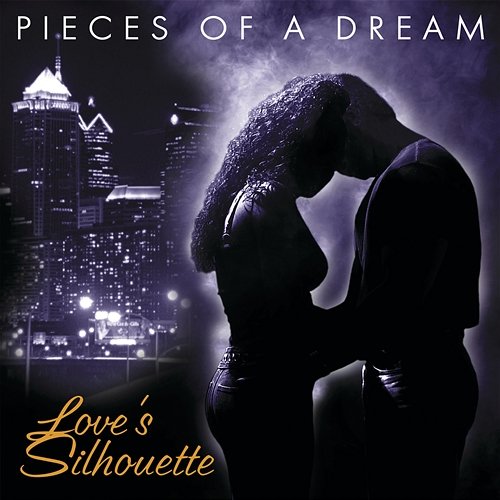 Love's Silhouette Pieces Of A Dream