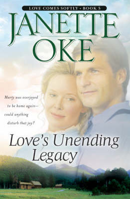 Love`s Unending Legacy Oke Janette
