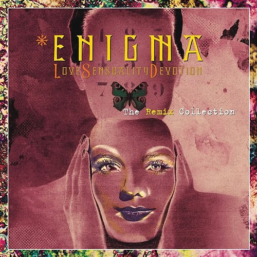 Love Sensuality Devotion: The Remix Collection Enigma