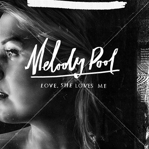 Love, She Loves Me Melody Pool