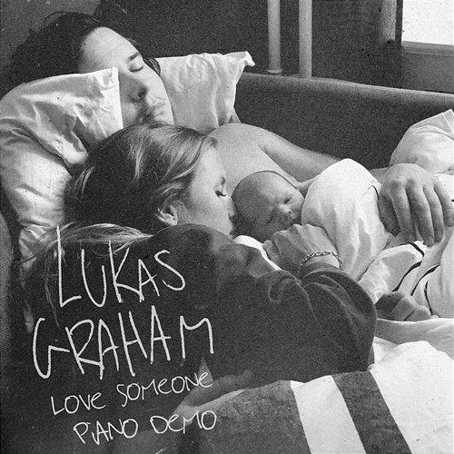 Love Someone Lukas Graham