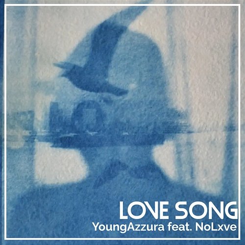Love Song NoLxve Young Azzura