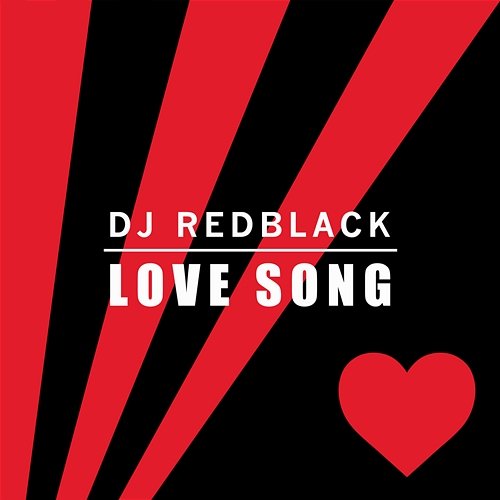 Love Song DJ Redblack