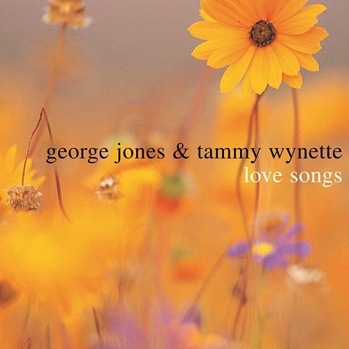 Love Songs George Jones, Tammy Wynette