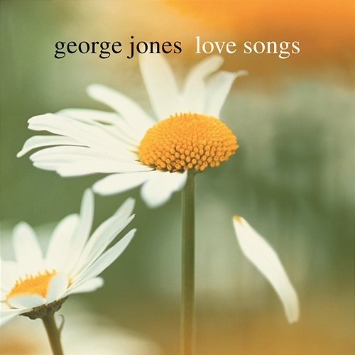 Love Songs George Jones