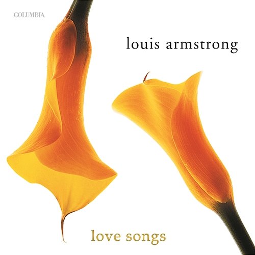 Love Songs Louis Armstrong