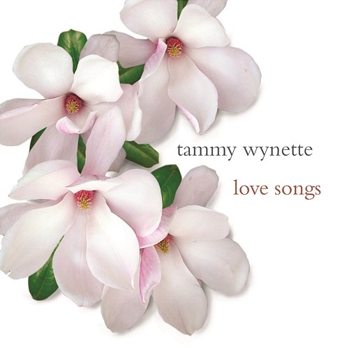 Love Songs Tammy Wynette