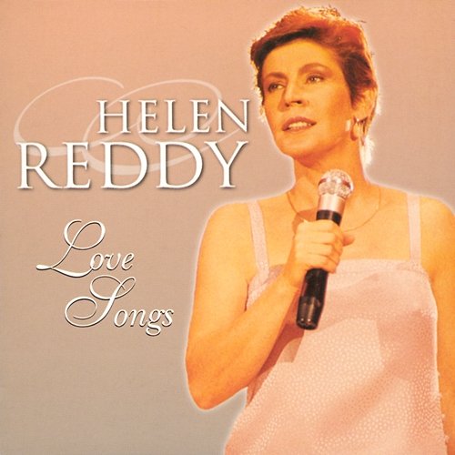 Love Songs Helen Reddy