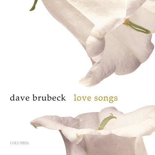 Love Songs Dave Brubeck