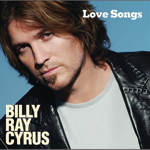 Love Songs Billy Ray Cyrus