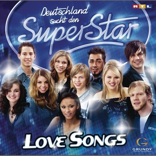 Love Songs Deutschland sucht den Superstar