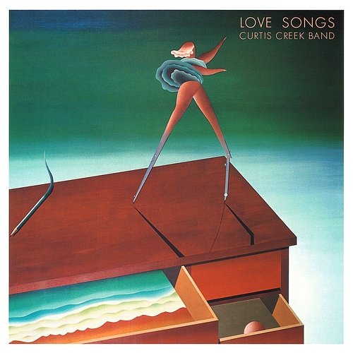 LOVE SONGS Curtis Creek Band
