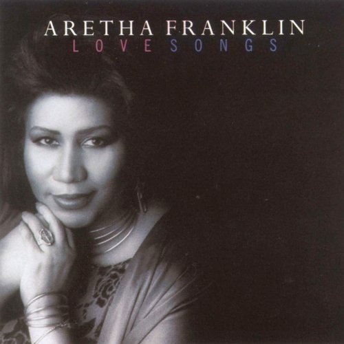Love Songs Franklin Aretha