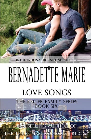 Love Songs Bernadette Marie
