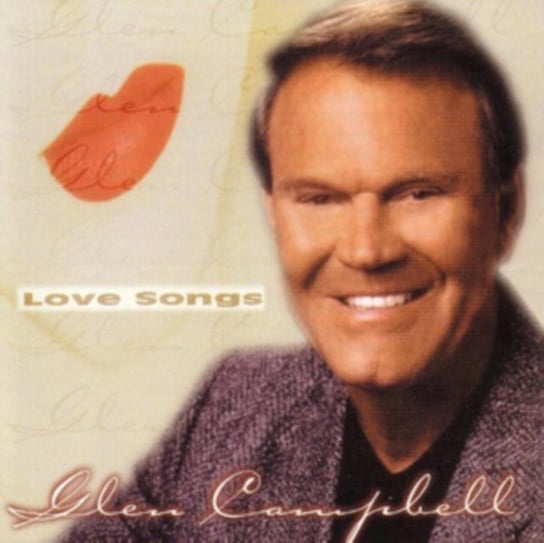 Love Songs Glen Campbell