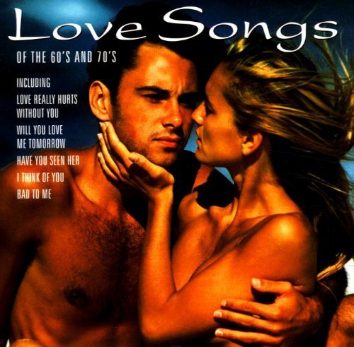 Love Songs Of The 60's & 70's Various Artists