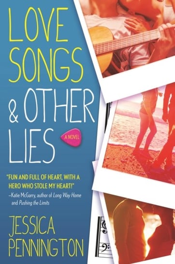 Love Songs & Other Lies Pennington Jessica