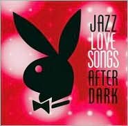 Love Songs Sfter Dark Playboy Various Artists